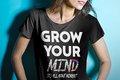 GROW YOUR MIND (It's all About Mindset)