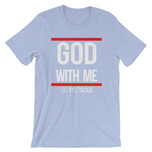 God With Me ''so Im Strong"
