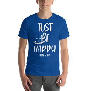 Just Be Happy "that's It"