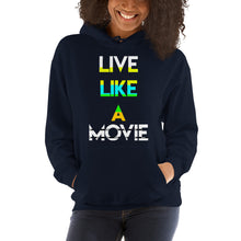 Load image into Gallery viewer, Live Like a Movie HOODIE