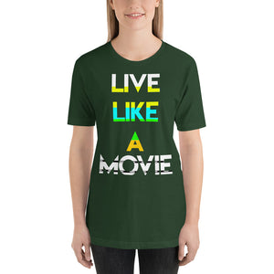 Live Like a Movie