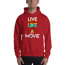 Load image into Gallery viewer, Live Like a Movie HOODIE