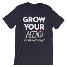Load image into Gallery viewer, GROW YOUR MIND (It&#39;s all About Mindset)