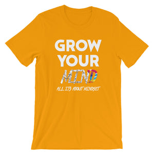 GROW YOUR MIND (It's all About Mindset)