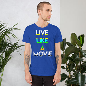 Live Like a Movie