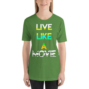 Live Like a Movie