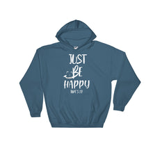 Load image into Gallery viewer, Just Be Happy &quot;that&#39;s It&quot; (unisex)