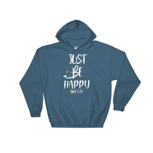 Just Be Happy "that's It" (unisex)