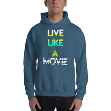 Load image into Gallery viewer, Live Like a Movie HOODIE