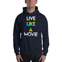 Load image into Gallery viewer, Live Like a Movie HOODIE