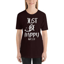 Load image into Gallery viewer, Just Be Happy &quot;that&#39;s It&quot;